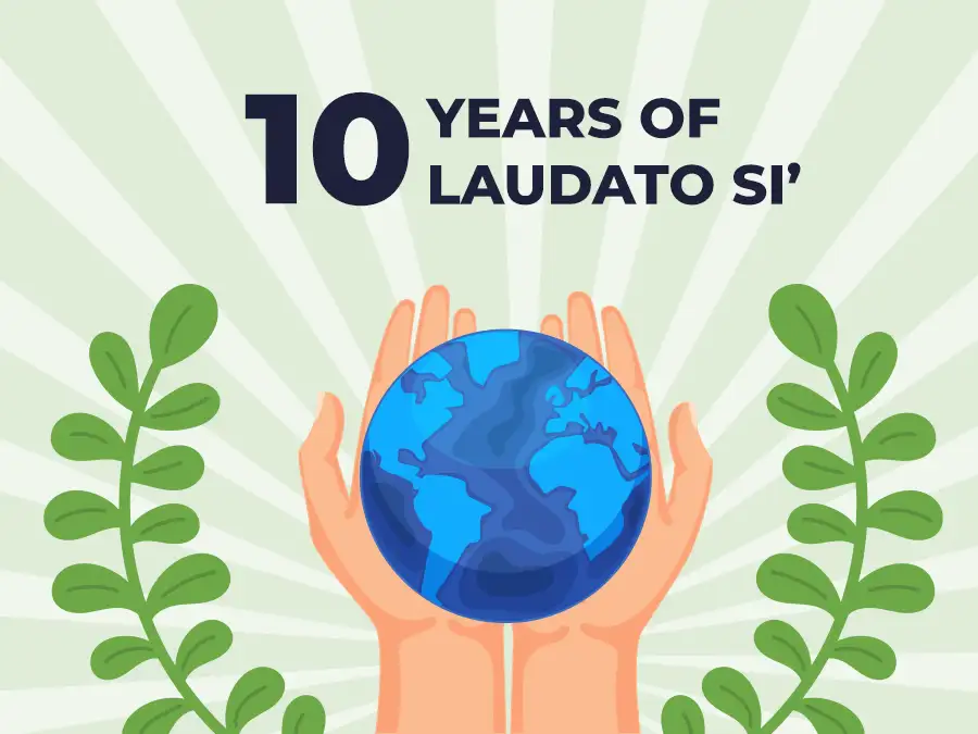Celebrating 10 years of Laudato Si’